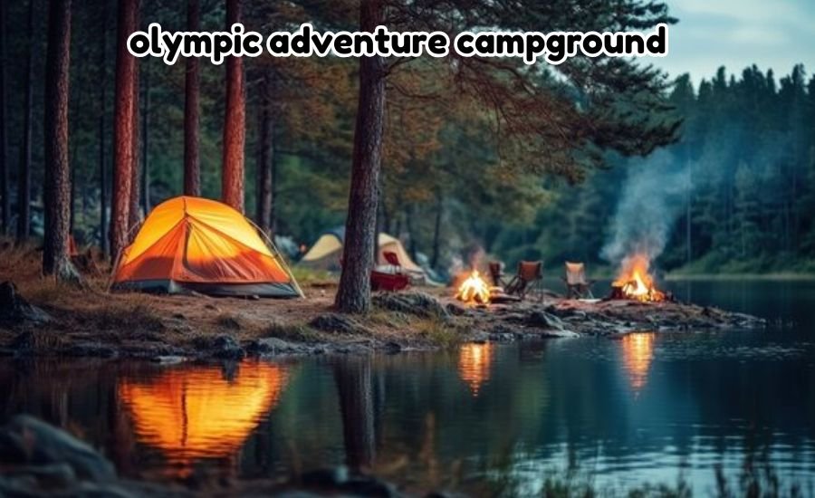 olympic adventure campground
